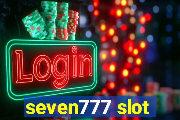 seven777 slot