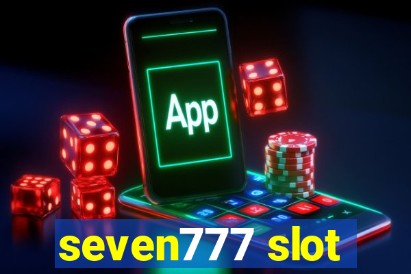 seven777 slot