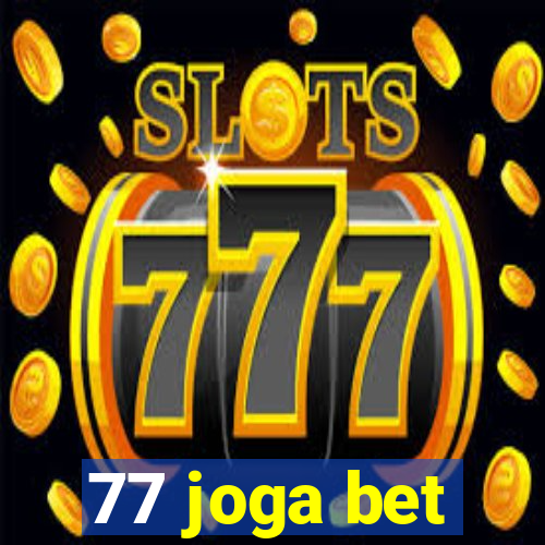 77 joga bet