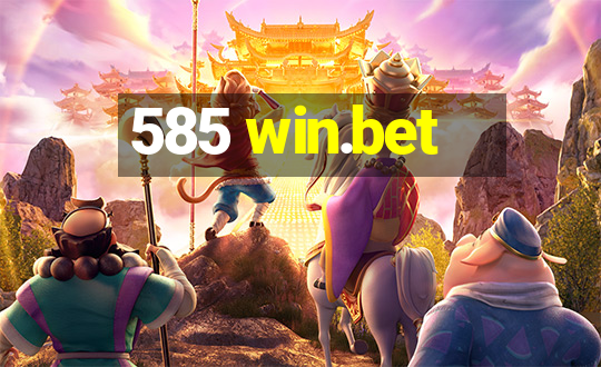 585 win.bet