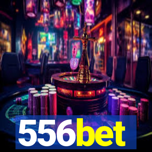 556bet