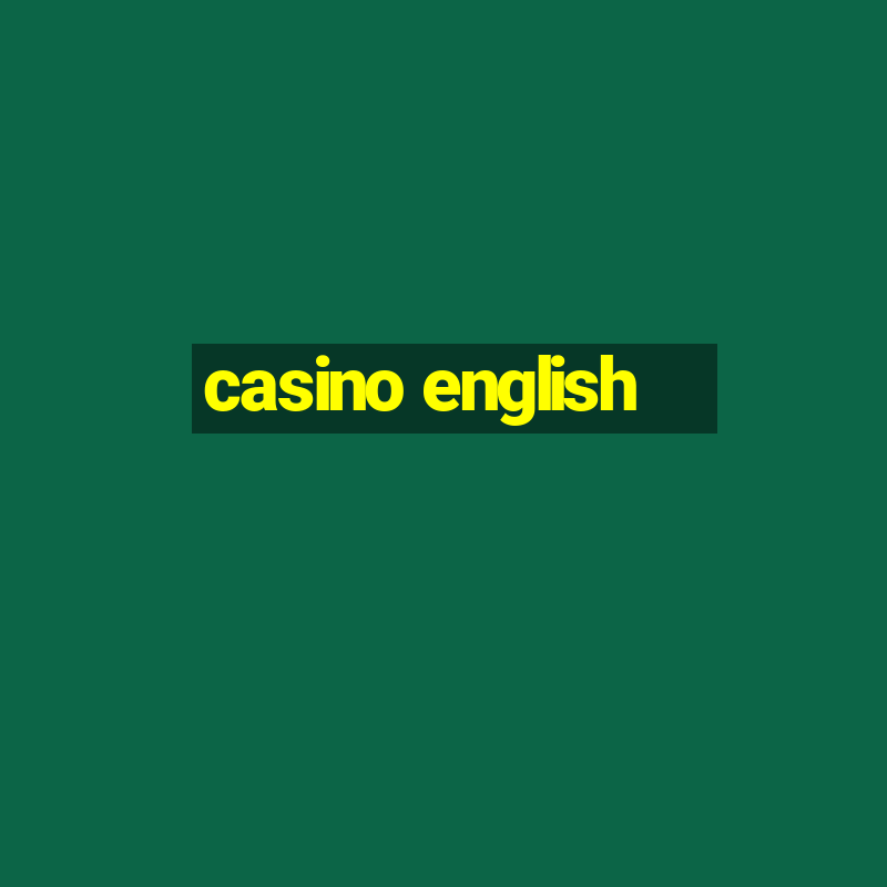 casino english