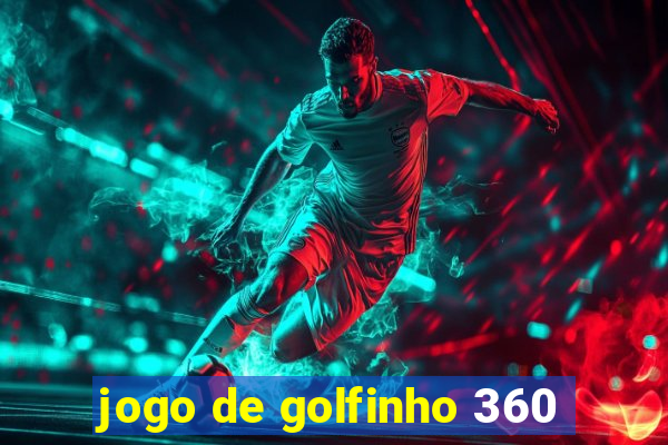 jogo de golfinho 360