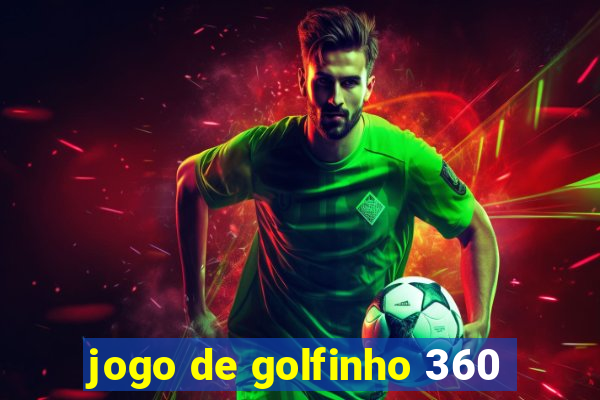 jogo de golfinho 360