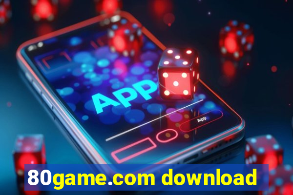 80game.com download