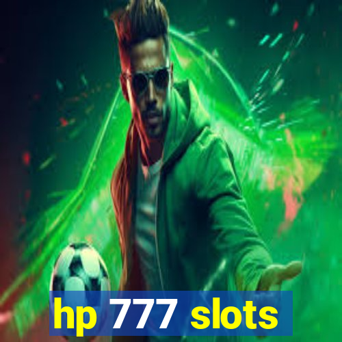 hp 777 slots