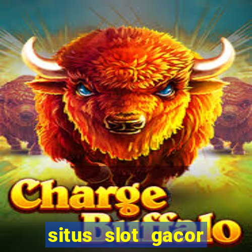 situs slot gacor garansi kekalahan 100