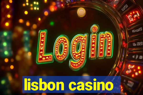 lisbon casino