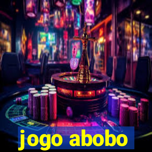 jogo abobo