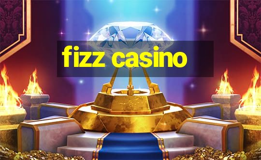 fizz casino