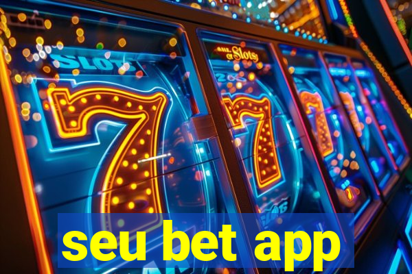 seu bet app