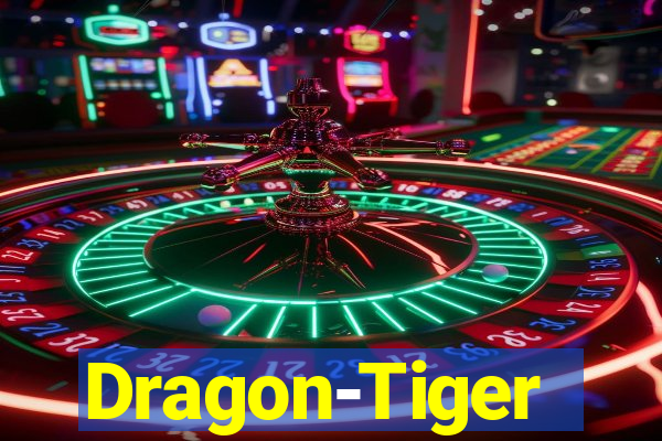 Dragon-Tiger