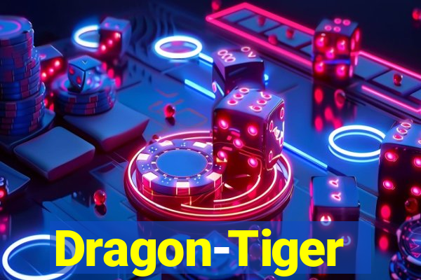 Dragon-Tiger