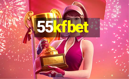 55kfbet