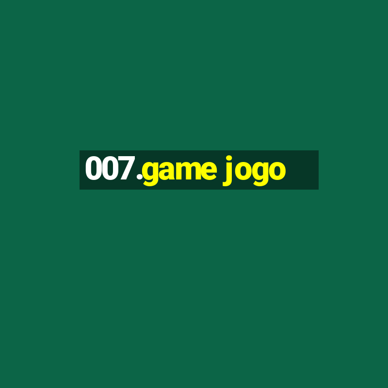 007.game jogo