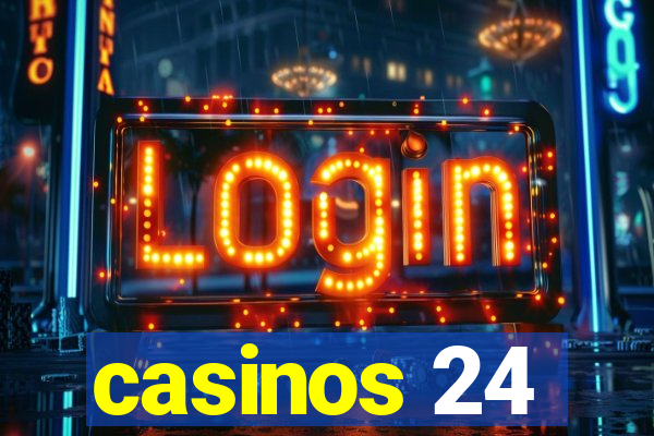 casinos 24