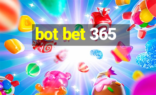 bot bet 365