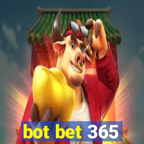 bot bet 365