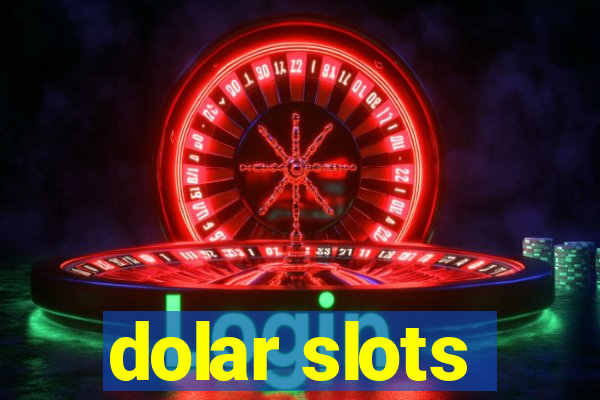 dolar slots