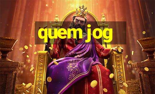 quem jog