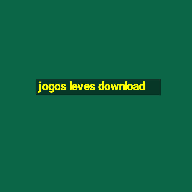 jogos leves download