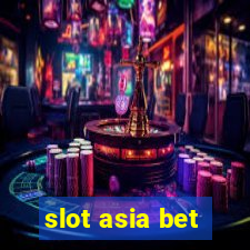 slot asia bet