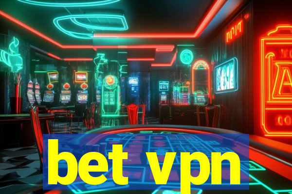 bet vpn