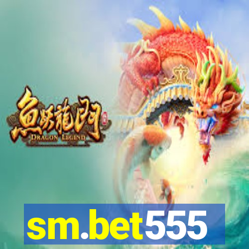 sm.bet555