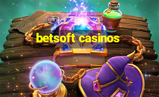 betsoft casinos