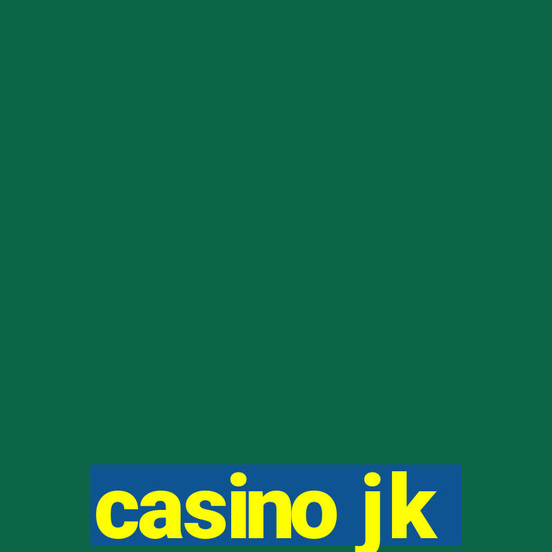 casino jk