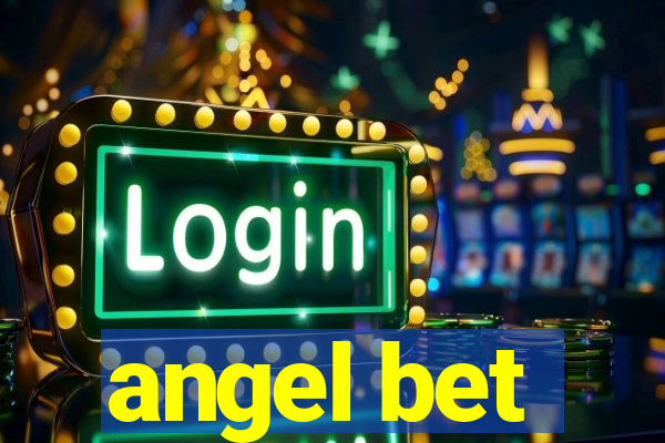 angel bet