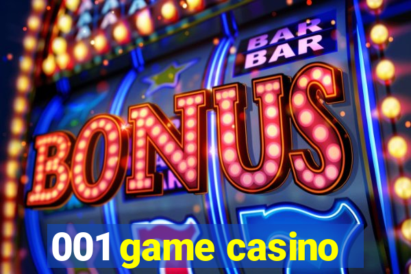 001 game casino