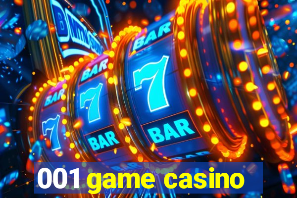 001 game casino