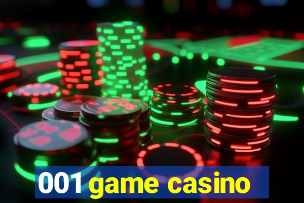 001 game casino