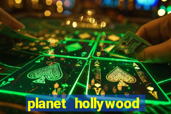 planet hollywood resort and casino las vegas