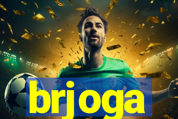 brjoga