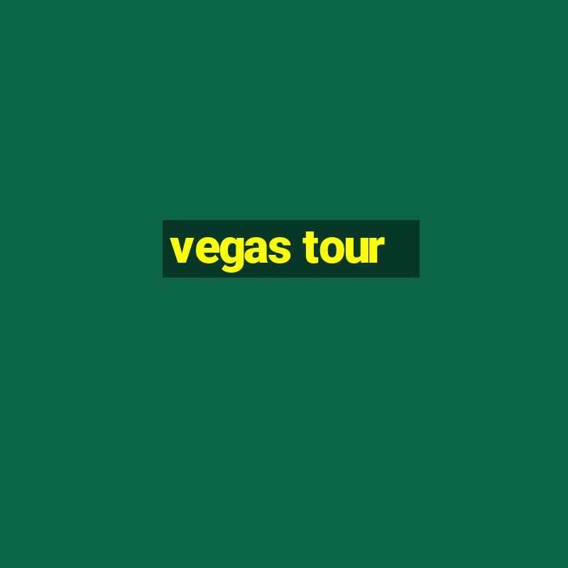 vegas tour