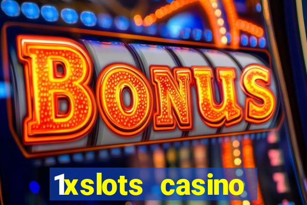 1xslots casino welcome bonus