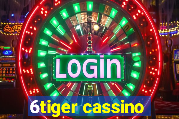 6tiger cassino