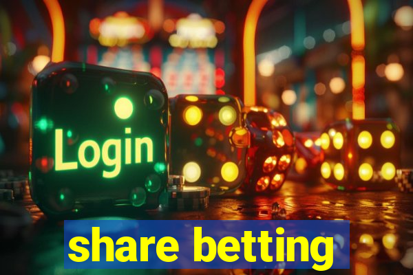 share betting