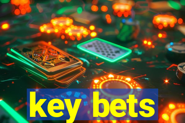 key bets