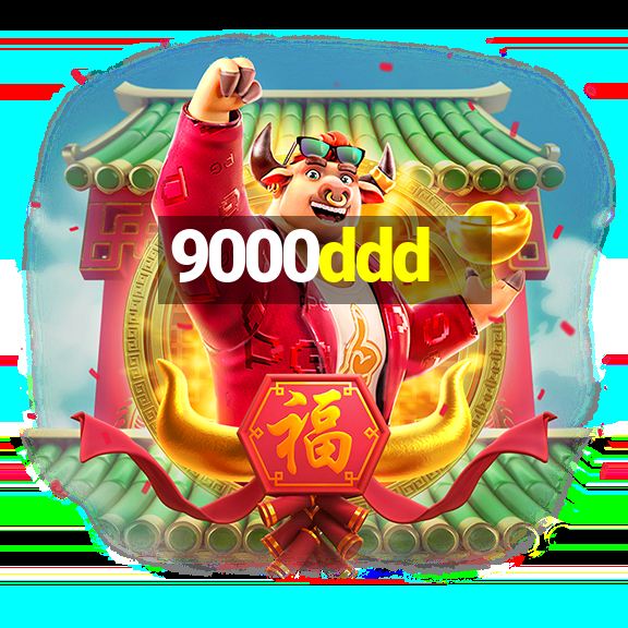 9000ddd