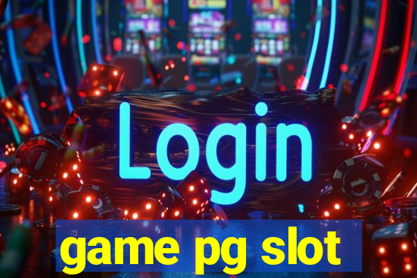 game pg slot