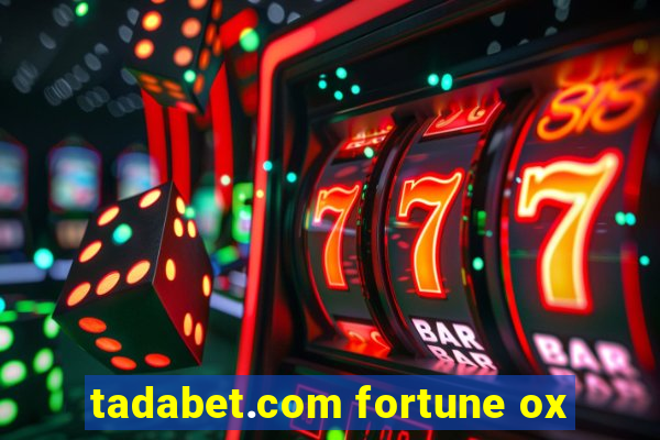 tadabet.com fortune ox