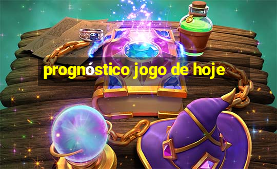 prognóstico jogo de hoje