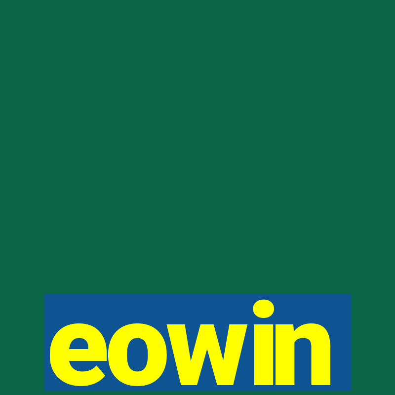 eowin