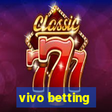 vivo betting