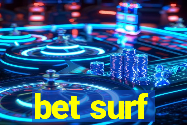 bet surf