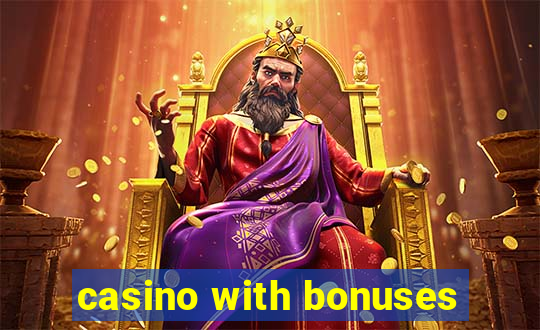 casino with bonuses