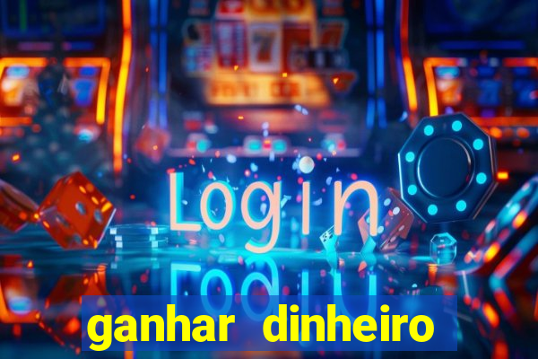 ganhar dinheiro online na hora jogando